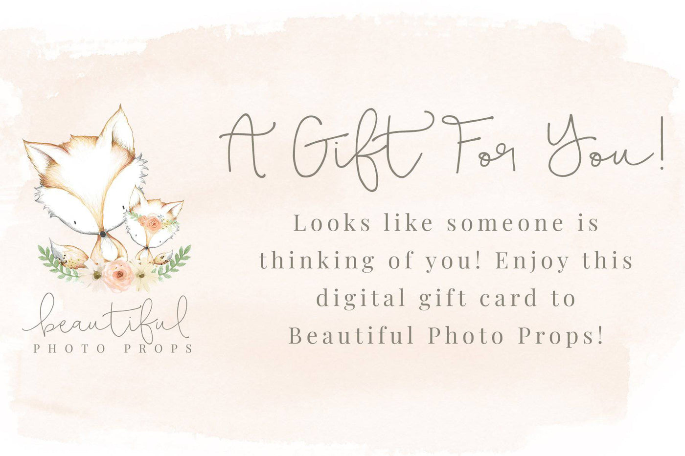 Beautiful Photo Props Gift Certificate - Beautiful Photo Props